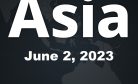 This Week in Asia: June 2, 2023